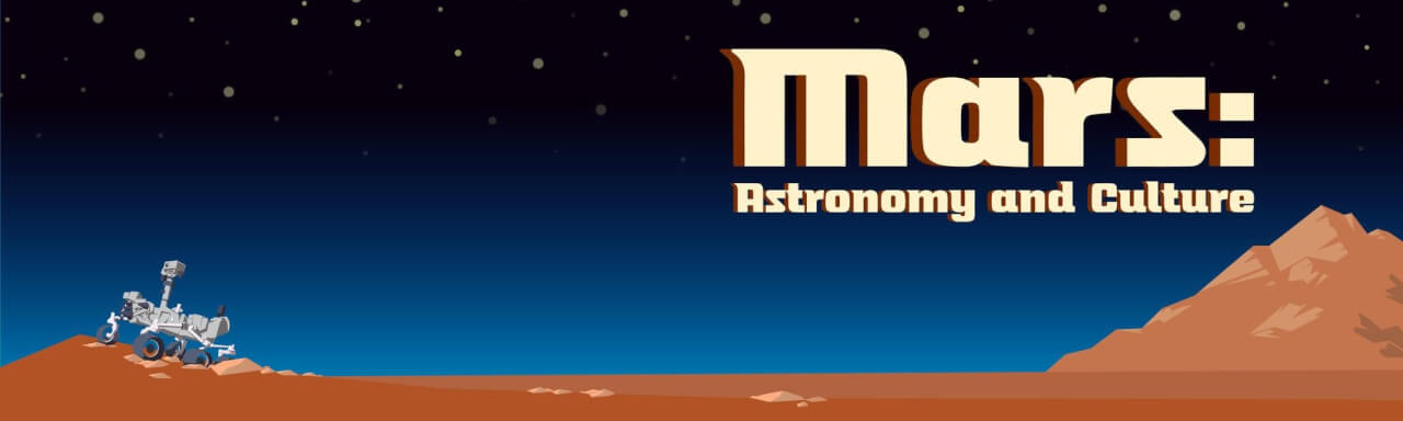 Vector illustration of Curiosity rover on surface of Mars with Mountain in background and text that reads "Mars: Astronomy and Culture"